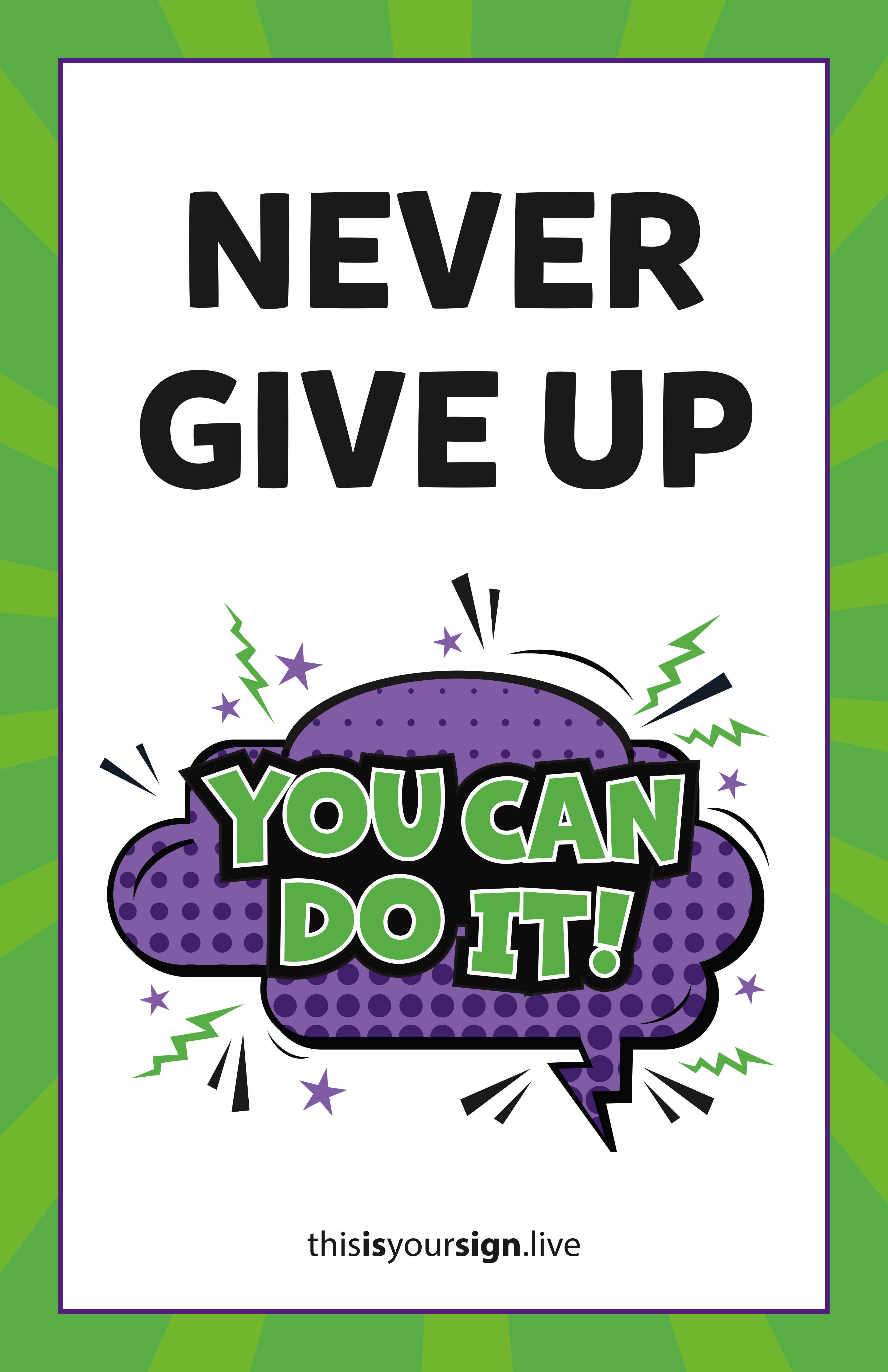 SuperYOU Series, Never Give Up, 11" x 17", Laminated Poster