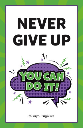 SuperYOU Series, Never Give Up, 11" x 17", Laminated Poster