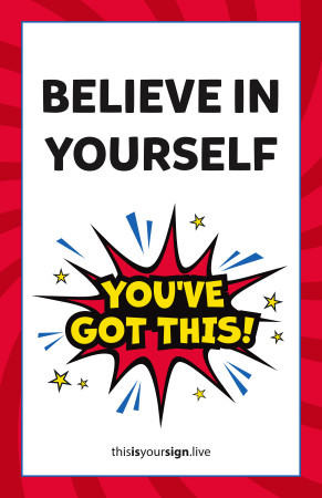 SuperYOU Series, Believe In Yourself, 11" x 17" Poster