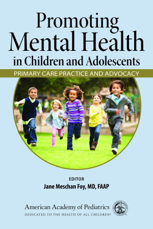 Promoting Mental Health in Children & Adolescents