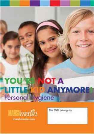 You're Not a Little Kid Anymore! Personal Hygiene DVD