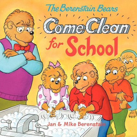 Berenstain Bears Come Clean to School