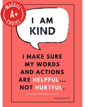 I Am Kind Poster, 11" x 17", Laminated