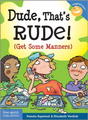 Dude, That's Rude! Book