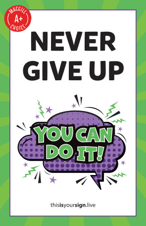 SuperYOU Series, Never Give Up, 11" x 17", Laminated Poster