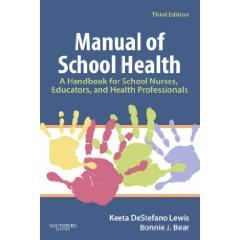 Manual of School Health