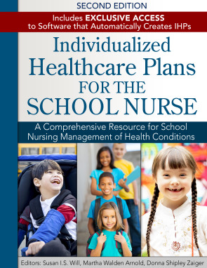 Individualized Healthcare Plans for the School Nurse