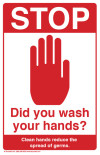 Stop! Did You Wash Your Hands? Poster, 11" x 17"