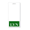 LVN Badge Buddy w/Green Border, Vertical