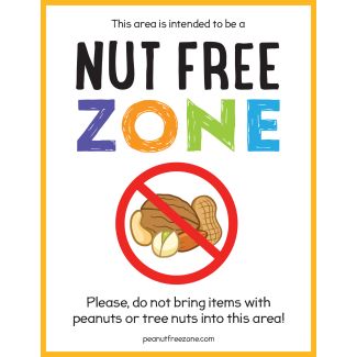 Nut Free Zone Poster, 8-1/2" X 11"