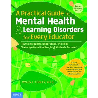 A Practical Guide to Mental Health & Learning Disorders