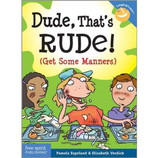Dude, That's Rude! Book