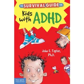 The Survival Guide for Kids with ADHD