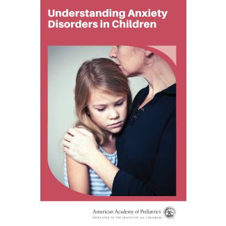 Understanding Anxiety Disorders in Children, 10/pack