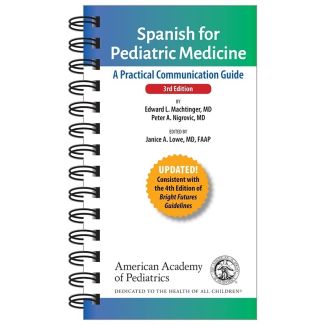 Spanish for Pediatric Medicine, 3rd Edition