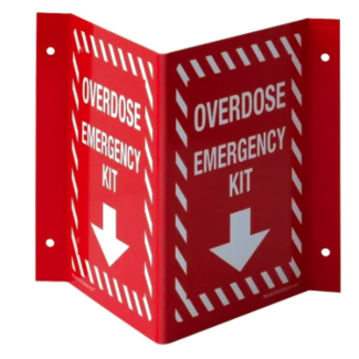 Overdose Emergency Kit Projecting Sign
