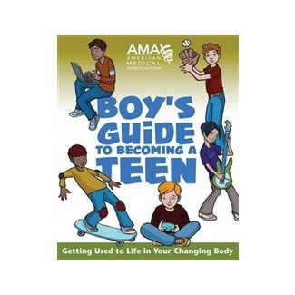 American Medical Assoc.'s Boy's Guide to Becoming a Teen